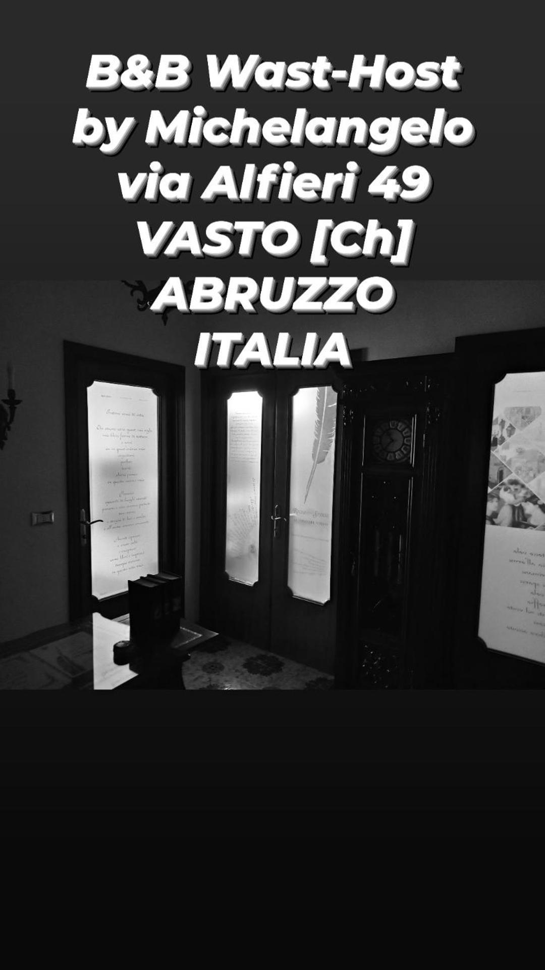 Bed and Breakfast Wast-Host By Michelangelo Vasto Exterior foto